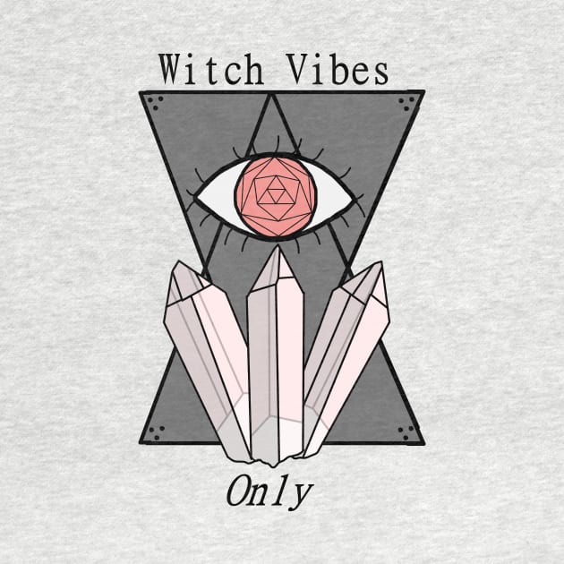 Witch Vibes Only by Pink_lil_Ghost